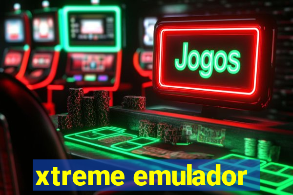 xtreme emulador